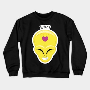 Alien face-Be happy Crewneck Sweatshirt